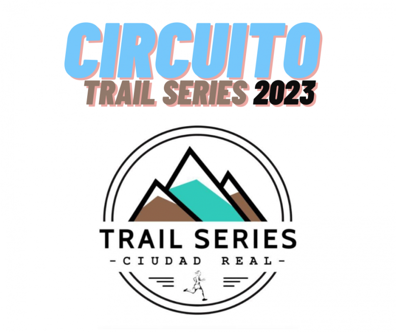 Trail Series Ciudad Real 2023